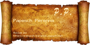 Papesch Perenna névjegykártya